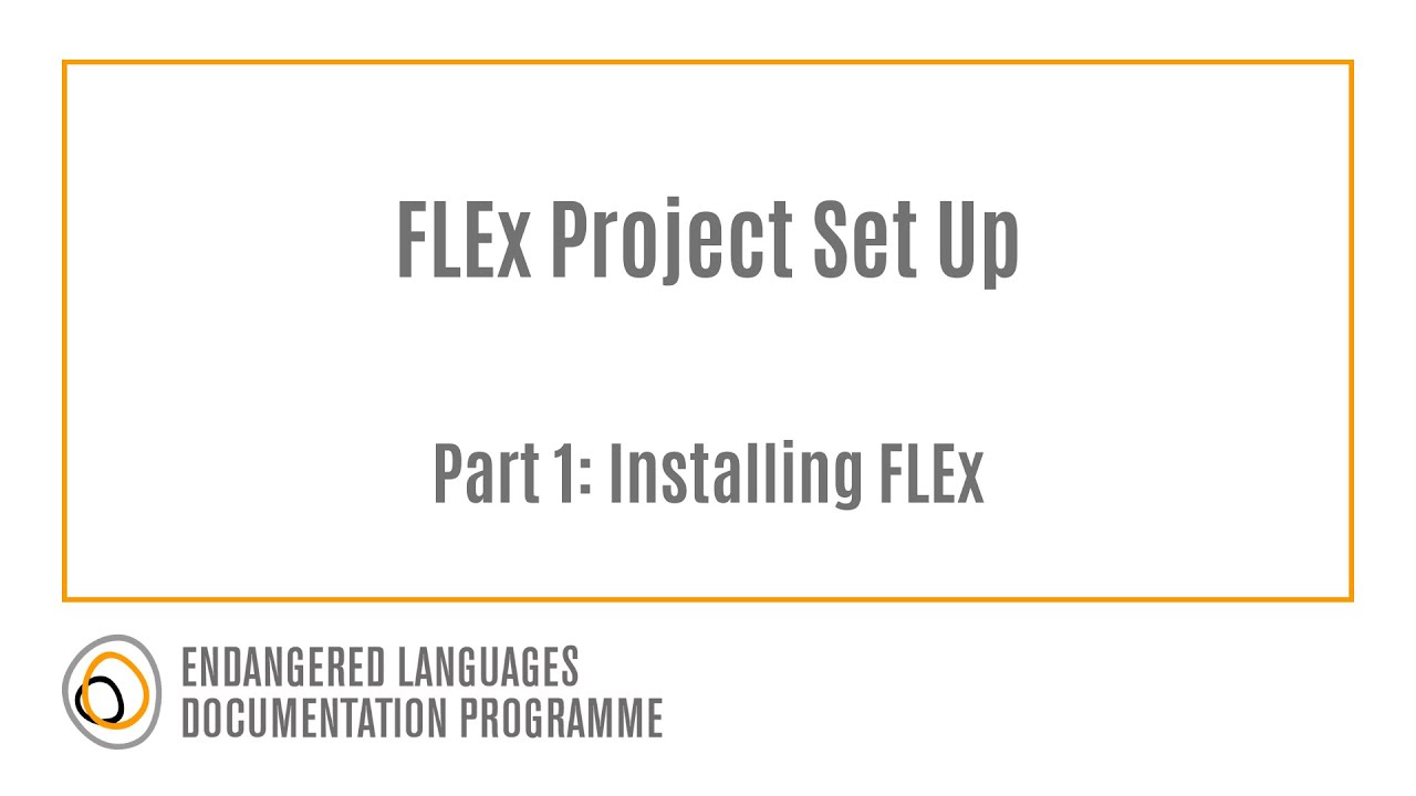 FLEx Project Creation Part 1: Installing FLEx