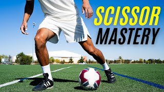 How to Do the Scissors in Soccer: The ONLY Guide You Need