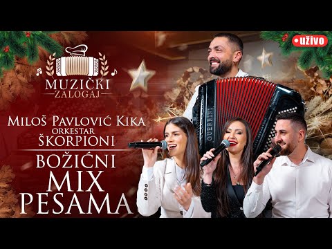 MILOŠ PAVLOVIĆ KIKA I ŠKORPIONI - BOŽIĆNI MIX PESAMA (MUZIČKI ZALOGAJ) 2025.