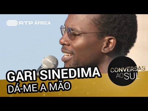 Gari Sinedima - Dá-me a mão | Conversas ao Sul | RTP África