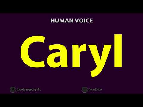 How To Pronounce Caryl