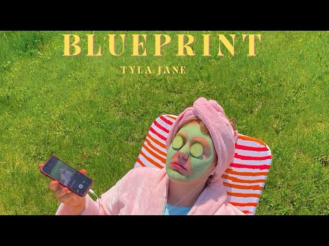 BLUEPRINT - Tyla Jane (Official Audio)