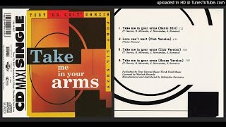 Tony “Dr. Edit” Garcia feat. Lil Suzy – Take Me In Your Arms (House Version – 1992)
