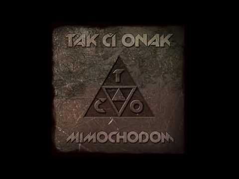 Tak či Onak - Mimochodom /Intro/