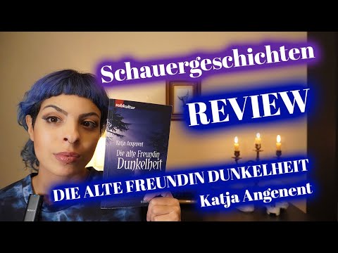 REVIEW - Autorin aus dem Münsterland "Meine alte Freundin Dunkelheit" von Katja Angenent