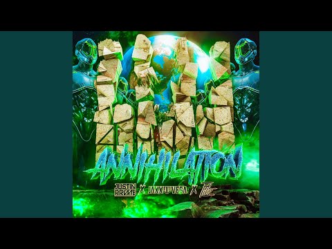 Annihilation (Extended Mix)