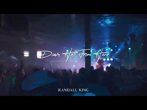 Randall King - Down Hell (Lyric Video)