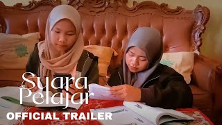 Suara Pelajar | Official Trailer