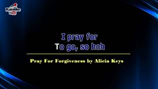 Pray For Forgiveness by Alicia Keys (Karaoke)