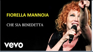 Fiorella Mannoia - Che Sia Benedetta (Lyrics Video) (Sanremo 2017)