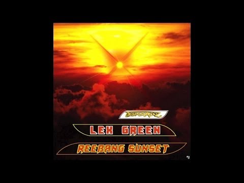 Lex Green - Reebang Sunset - Van Sohl Remix
