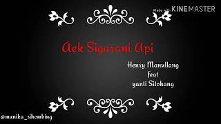 Download lagu Lirik lagu Aek Sigarani Api mp3 Download lagu Lirik lagu Aek Sigarani Api mp3