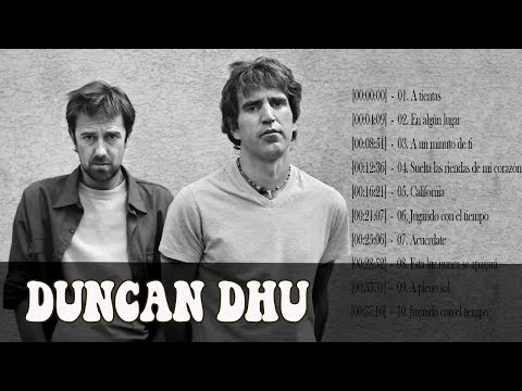 Lo mejor de DUNCAN DHU - Duncan Dhu Exitos Sus Mejores Canciones 2022