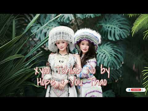 Xyoo Tshiab No - Hope Thao Ft. You Thao