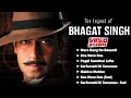26 January Des Bhakti Songs The Legend Of Bhagat Singh Video Jukebox Republic Day Song