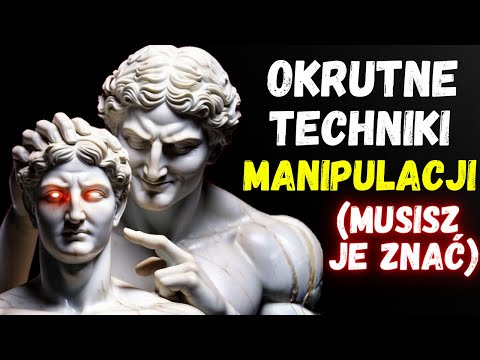 Okrutne Techniki Manipulacji Które Musisz Znać