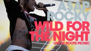 ASAP Rocky &quot;Wild For The Night&quot; live at Roots Picnic