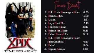 Download lagu XPDC TIMUR BARAT Full Album || Timur Barat 1992 || Rock Kapak || Lagu XPDC mp3