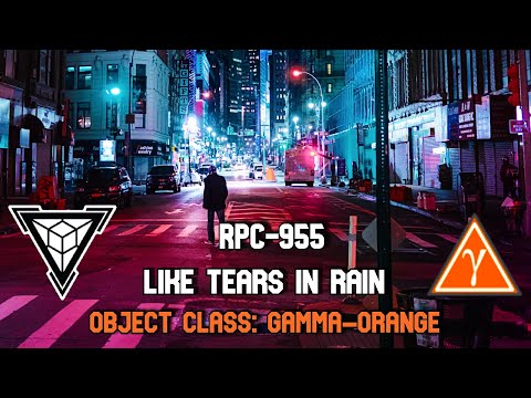 RPC-955 Like Tears in Rain | RPC Decoded Reading