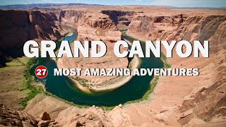 27 Amazing Things To Do in Grand Canyon National Park | Travel Guide