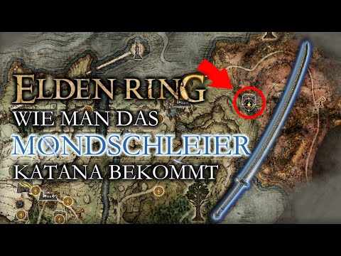 Elden Ring - So findet ihr das MONDSCHLEIER KATANA + Tipps und Tricks