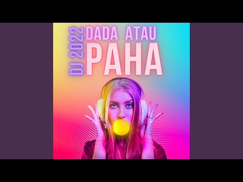 Thumbnail Video Dada Atau Paha Dj 2022