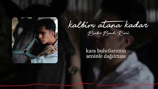 Download lagu BinBir Band, Rumi _  Kalbim atana kadar (Lyric Video) mp3