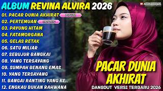 Download lagu PACAR DUNIA AKHIRAT - PERTEMUAN - REVINA ALVIRA - NADASWARNA - ALBUM GASENTRA TERBARU 2026 mp3