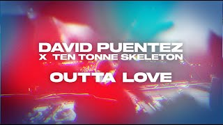 Musik-Video-Miniaturansicht zu Outta Love Songtext von David Puentez & TEN TONNE SKELETON