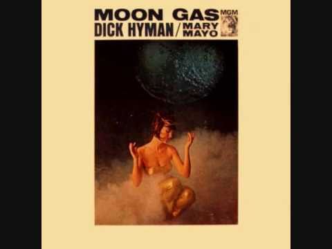 Dick Hyman & Mary Mayo - Space Reflex