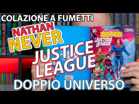 Nathan Never / Justice League: A New Impossible Crossover!