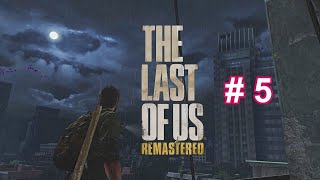 #5【アドベンチャー】THE LAST OF US【寡黙にPLAYラスト・オブ・アス】