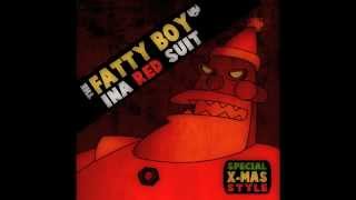 ICHMAN - The FATTY BOY ina RED SUIT! Christmas dub! (The Mighty Patch dub crew)