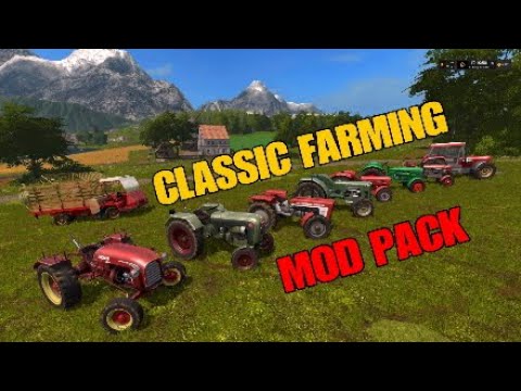 FS 17 - Awesome new mod pack - Classic Farming . ( vintage tractors & tools )