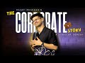 Corporate Story Standup Comedy By Rajat Chauhan RajjatKumarchauhan