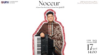 A Senior Piano Recital by Luis Haris - Noceur Part II