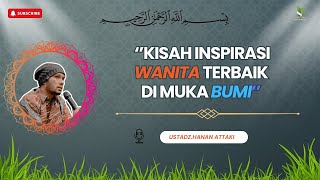 Download lagu KISAH INSPIRASI | WANITA TERBAIK DIBUMI ( KHADIJAH ) || USTADZ.HANAN ATTAKI mp3 Download lagu KISAH INSPIRASI | WANITA TERBAIK DIBUMI ( KHADIJAH ) || USTADZ.HANAN ATTAKI mp3