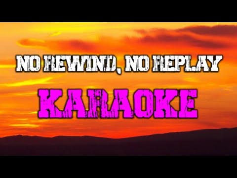 Ian Veneracion - No Rewind No Replay (KARAOKE) Lyrics