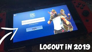"HOW TO LOGOUT ON FORTNITE NINTENDO SWITCH IN 2019" - CONNECT EPIC GAMES ACCOUNT TO SWITCH"!- EASY!