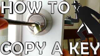 How To Copy a Key Like a Spy