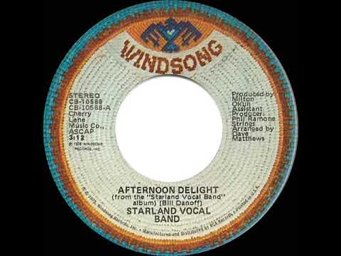1976 HITS ARCHIVE: Afternoon Delight - Starland Vocal Band (a #1 record--stereo 45)