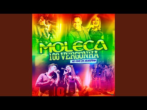 Como posso te esquecer ? - Moleca 100 Vergonha