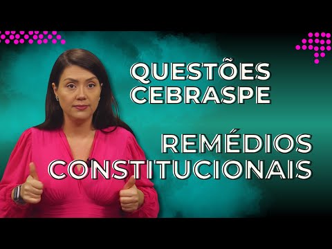 Questões Cebraspe - Remédios Constitucionais | Direito Constitucional | Adriane Fauth
