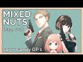 Mixed Nuts (English Cover)【 Will Stetson 】「SPY×FAMILY OP」