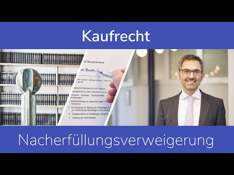 Kaufrecht: Nacherfüllungsverweigerung