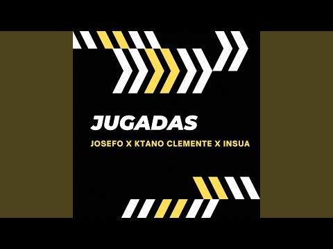 Jugadas (feat. Josefo 216 & Ktano)