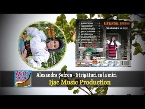 Alexandra Sofron - Strigaturi ca la miri