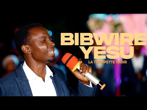 Bibwire Yesu - Chorale La Trompette (Official Video)