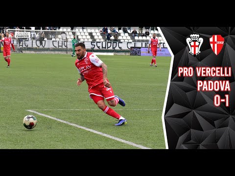 Pro Vercelli-Padova 0-1 Highlights || 35° Giornata Serie C 2021/2022