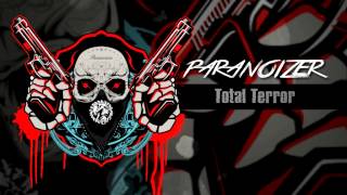 Paranoizer - Total Terror